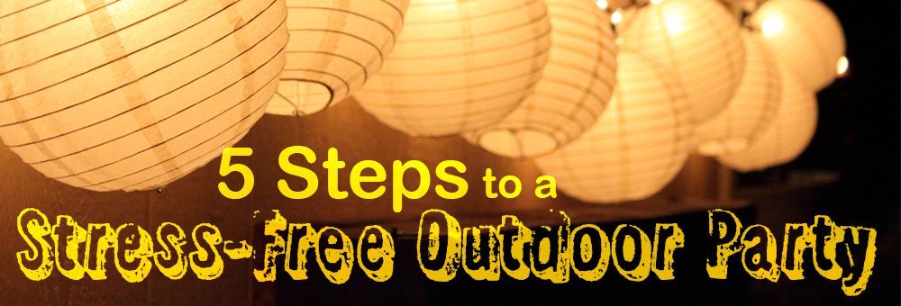 Stress-Free Patio Party